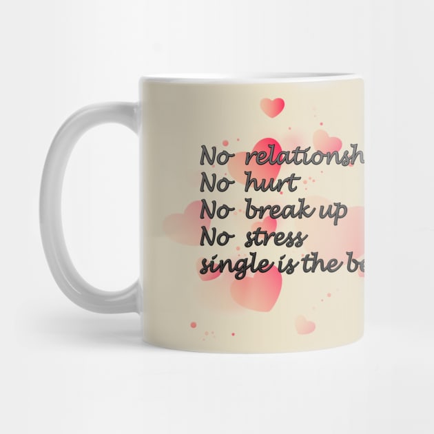 Single is the best by MIXOshop